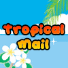 Tropical Mail